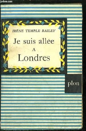 Seller image for JE SUIS ALLEE A LONDRES for sale by Le-Livre