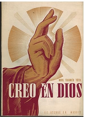 Imagen del vendedor de CREO EN DIOS a la venta por ALZOFORA LIBROS