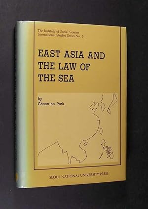 Seller image for East Asia and the law of the sea, by Choon-ho Park, (= Institute of social sciences, Seoul National University, International studies, Series No. 5), for sale by Antiquariat Kretzer