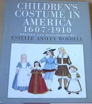 Children's Costume in America 1607 - 1910