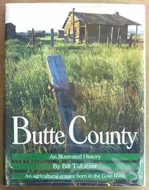 Bild des Verkufers fr Butte County: An Illustrated History zum Verkauf von JDBFamily