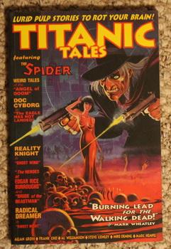 Titanic Tales, Featuring "The Spider" #1.