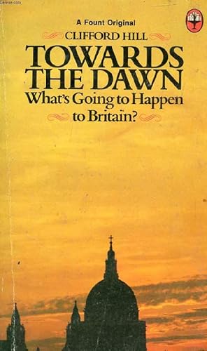 Seller image for TOWARDS THE DAWN for sale by Le-Livre