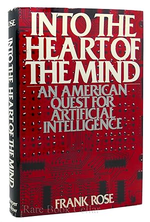 Immagine del venditore per INTO THE HEART OF THE MIND An American Quest for Artificial Intelligence venduto da Rare Book Cellar