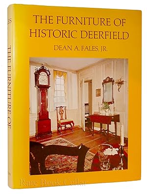 Seller image for THE FURNITURE OF HISTORIC DEERFIELD for sale by Rare Book Cellar