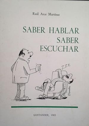 SABER HABLAR. SABER ESCUCHAR