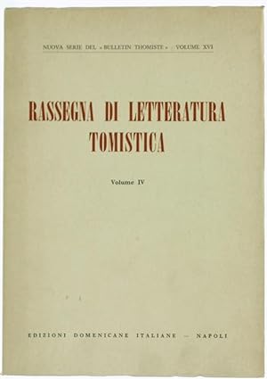 RASSEGNA DI LETTERATURA TOMISTICA. Volume IV : Letteratura dell'anno 1969.: