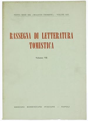 RASSEGNA DI LETTERATURA TOMISTICA. Volume VII : Letteratura dell'anno 1972.: