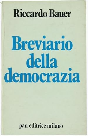 Bild des Verkufers fr BREVIARIO DELLA DEMOCRAZIA.: zum Verkauf von Bergoglio Libri d'Epoca