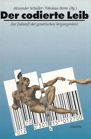 Seller image for Der codierte Leib : zur Zukunft der genetischen Vergangenheit. for sale by Versandantiquariat Nussbaum