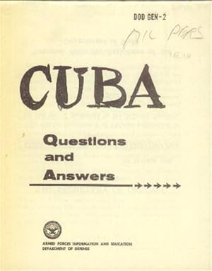 Cuba: Questions and Answers (DOD GEN-2)