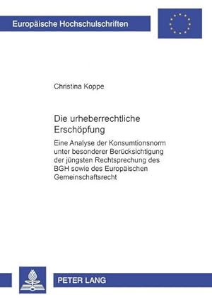 Imagen del vendedor de Die urheberrechtliche Erschpfung a la venta por BuchWeltWeit Ludwig Meier e.K.