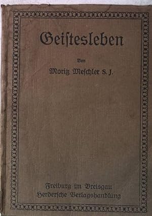 Bild des Verkufers fr Geistesleben. Gesammelte kleinere Schriften. 5.Heft. zum Verkauf von books4less (Versandantiquariat Petra Gros GmbH & Co. KG)