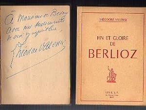 Hector Berlioz. I. Un exalté : Le Chevalier "Quand Même" Berlioz. II. Fin et Gloire de Berlioz. 2...