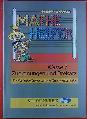 Seller image for Mottes & Lazys Mathehelfer. Klasse 7 - Zurodnungen und Dreisatz, Realschule/Gymnasium/Gesamtschule, STUDIENKREIS for sale by biblion2