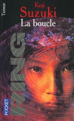 Seller image for Ring. La boucle for sale by Chapitre.com : livres et presse ancienne