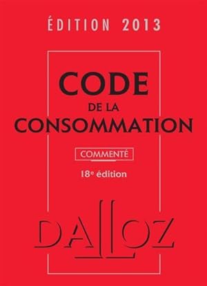 code de la consommation commenté (édition 2013)