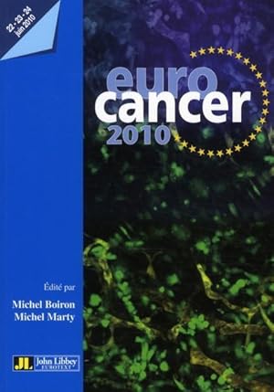 Imagen del vendedor de Euro cancer 2010 a la venta por Chapitre.com : livres et presse ancienne