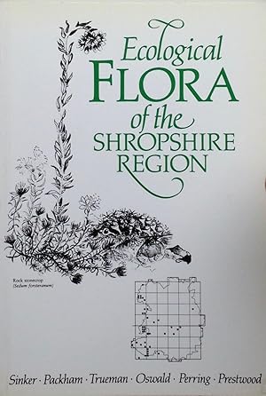 Image du vendeur pour Ecological flora of the Shropshire region mis en vente par Acanthophyllum Books