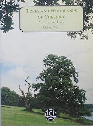 Seller image for Trees and woodlands of Cheshire for sale by Acanthophyllum Books