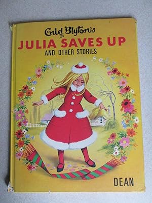 Julia Saves Up and Other Stories