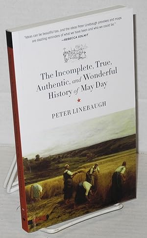 Seller image for The incomplete, true, authentic and wonderful history of May Day for sale by Bolerium Books Inc.