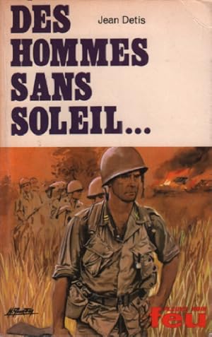 Image du vendeur pour Des hommes sans soleil mis en vente par librairie philippe arnaiz