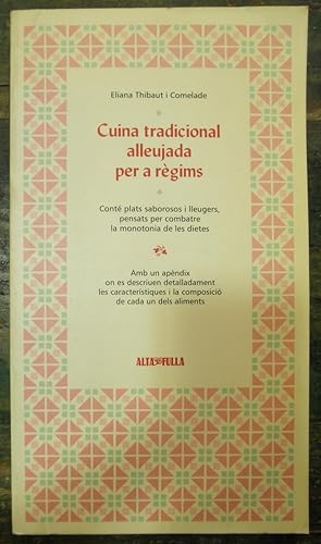 Cuina tradicional alleujada per a règims