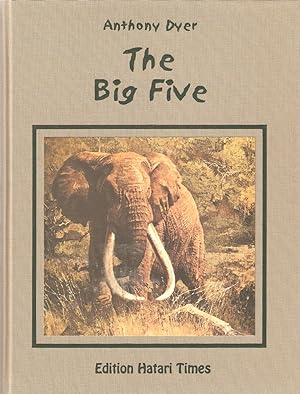 Immagine del venditore per THE BIG FIVE. By Anthony Dyer. venduto da Coch-y-Bonddu Books Ltd