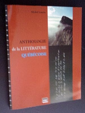 Seller image for Anthologie de la littrature qubcoise for sale by Livresse