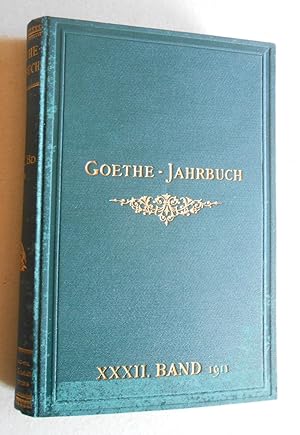 Immagine del venditore per Goethe-Jahrbuch. Zweiunddreissigster (XXXII. / 32.) Band. Mit dem 26. Jahresbericht der Goethe-Gesellschaft. venduto da Versandantiquariat Ruland & Raetzer