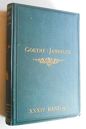 Image du vendeur pour Goethe-Jahrbuch. Vierunddreissigster (XXXIV. / 34.) Band. Mit dem 28. Jahresbericht der Goethe-Gesellschaft. mis en vente par Versandantiquariat Ruland & Raetzer