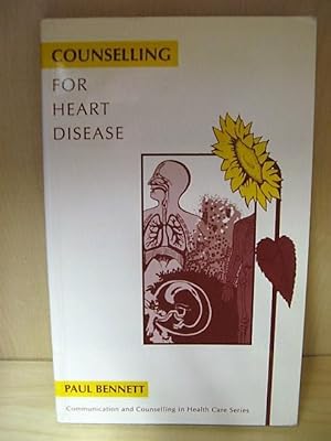 Bild des Verkufers fr Counselling for Heart Disease (Communication and Counselling in Health Care) zum Verkauf von PsychoBabel & Skoob Books