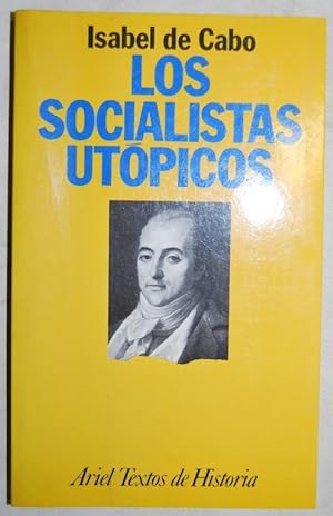 Bild des Verkufers fr LOS SOCIALISTAS UTOPICOS zum Verkauf von Fbula Libros (Librera Jimnez-Bravo)