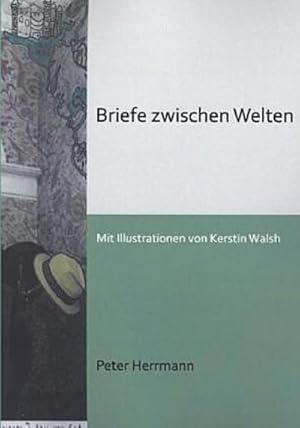 Imagen del vendedor de Briefe zwischen Welten a la venta por Versandbuchhandlung Kisch & Co.