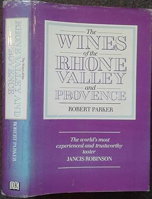 Imagen del vendedor de THE WINES OF THE RHONE VALLEY AND PROVENCE. a la venta por Graham York Rare Books ABA ILAB