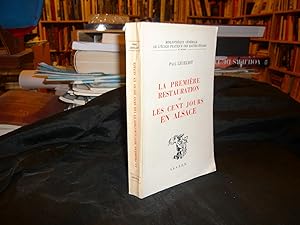 Imagen del vendedor de La Premire Restauration Et Les Cent Jours En Alsace a la venta por librairie ESKAL
