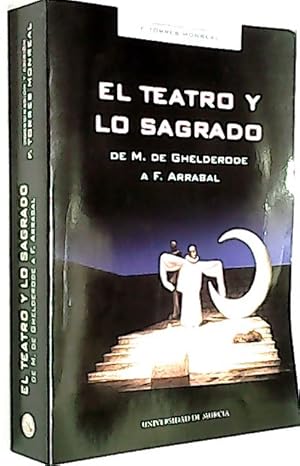 Imagen del vendedor de El teatro y lo sagrado: de M. De Ghelderode a F. Arrabal a la venta por Librera La Candela