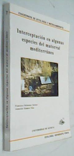 Seller image for Interceptacin en algunas especies del matorral mediterrneo for sale by Librera La Candela