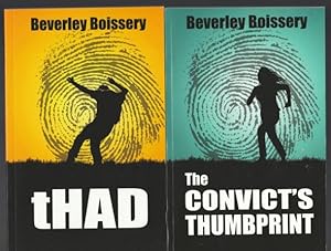 Seller image for The Wahmurra series: book 1 - The Convict's Thumbprint; book 2 - Thad for sale by Nessa Books