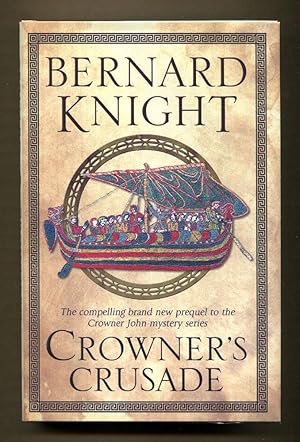 Imagen del vendedor de Crowner's Crusade a la venta por Dearly Departed Books