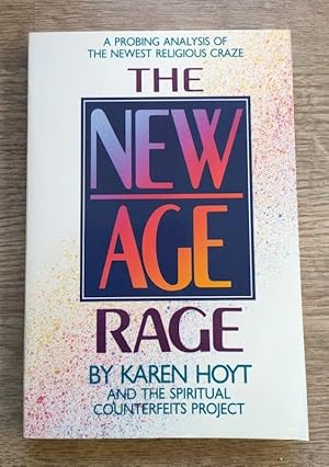 The New Age Rage