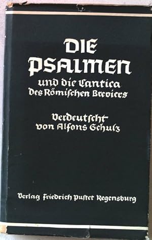 Bild des Verkufers fr Die Psalmen und die Cantica des Rmischen Breviers. zum Verkauf von books4less (Versandantiquariat Petra Gros GmbH & Co. KG)