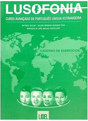 Imagen del vendedor de Lusofonia: curso avanado de portugus lngua estrangeira (Caderno de exerccios) a la venta por Girol Books Inc.