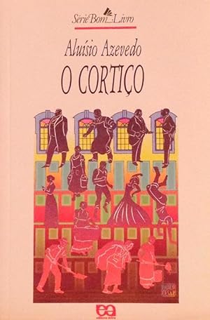 Bild des Verkufers fr O cortio. zum Verkauf von Girol Books Inc.