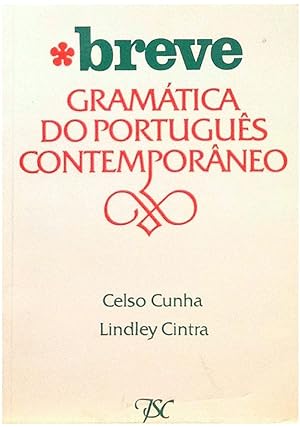 Seller image for Breve Gramtica do Portugus Contemporneo. for sale by Girol Books Inc.