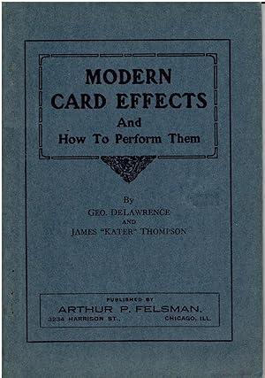 Image du vendeur pour Modern Card Effects And How To Perform Them mis en vente par Manian Enterprises