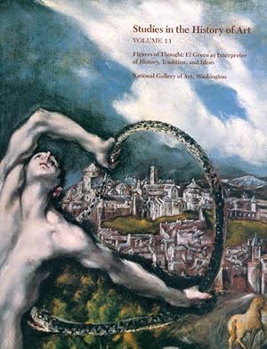 Immagine del venditore per Figures of Thought: El Greco as Interpreter of History, Tradition, and Ideas (Studies in the History of Art, Volume 11) venduto da The Haunted Bookshop, LLC