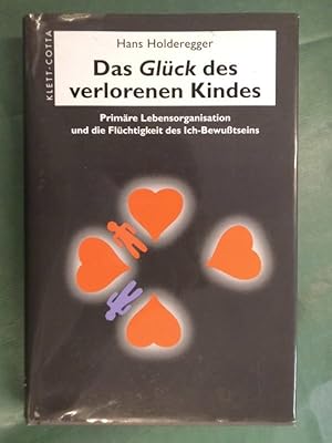 Immagine del venditore per Das Glck des verlorenen Kindes venduto da Buchantiquariat Uwe Sticht, Einzelunter.