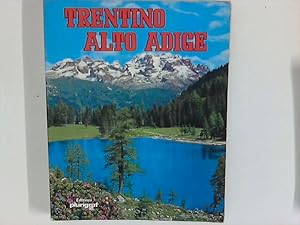 Bild des Verkufers fr Trentino Alto Adige zum Verkauf von ANTIQUARIAT FRDEBUCH Inh.Michael Simon